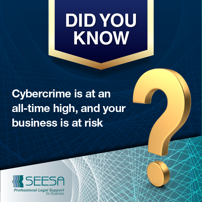 Did you know? – Cybercrime is at an all-time high and your business is at risk