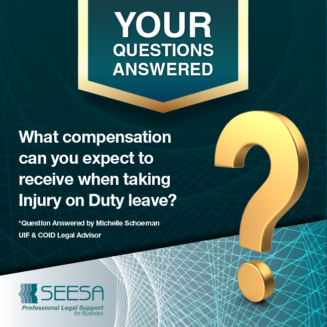FAQ – What compensation can you expect to receive when taking Injury on Duty leave?