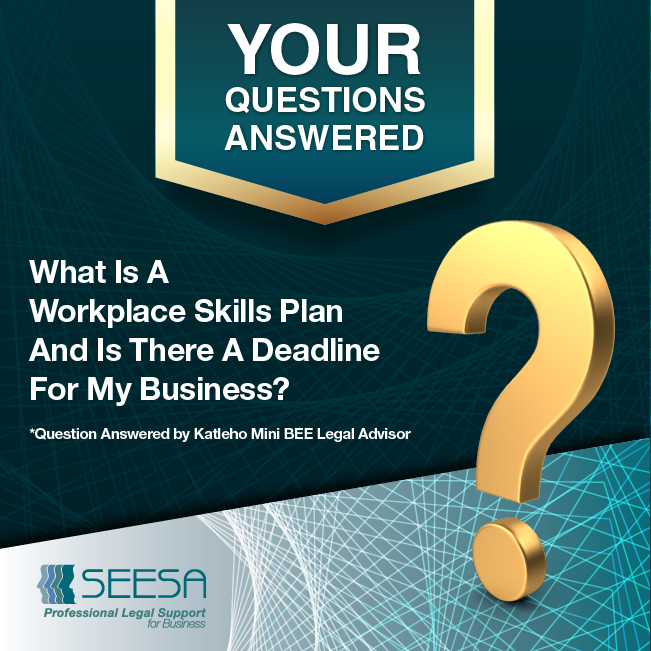 FAQ – What Is A Workplace Skills Plan And Is There A Deadline For My Business?