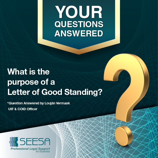 FAQ – What is the purpose of a Letter of Good Standing?