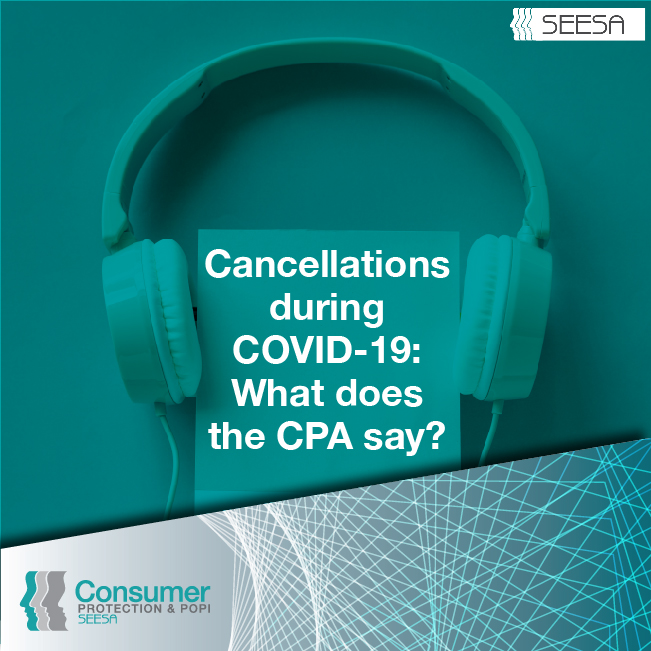 Episode 40: Cancellations During COVID-19: What Does The Consumer Protection Act Say?