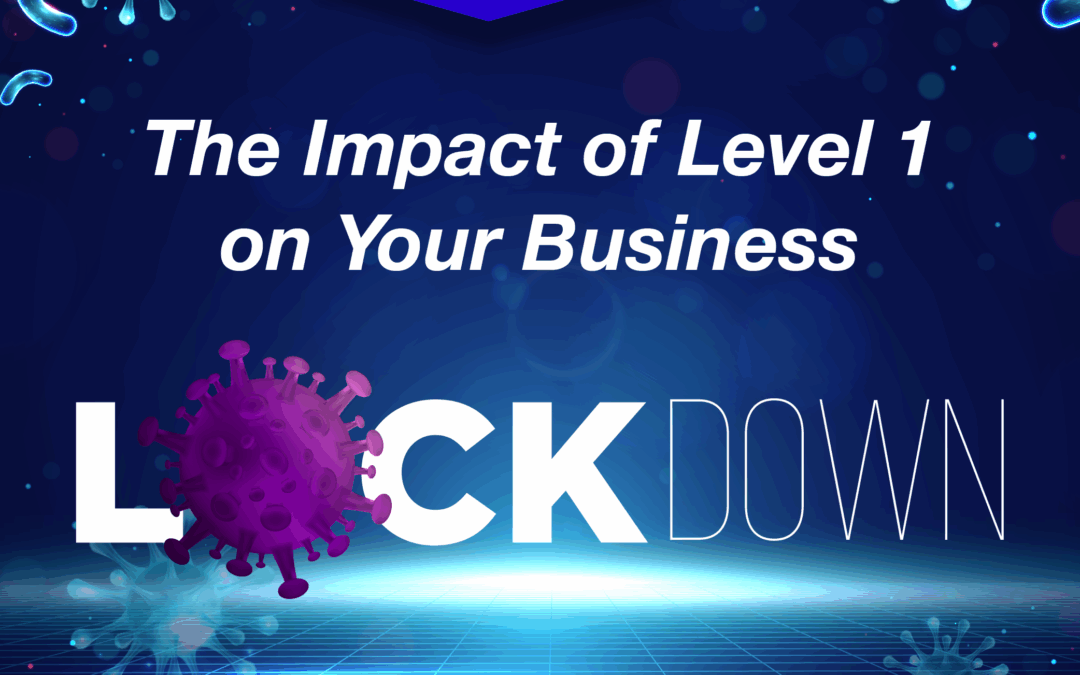 FAQ – What Is The Impact Of Level 1 on Our Business