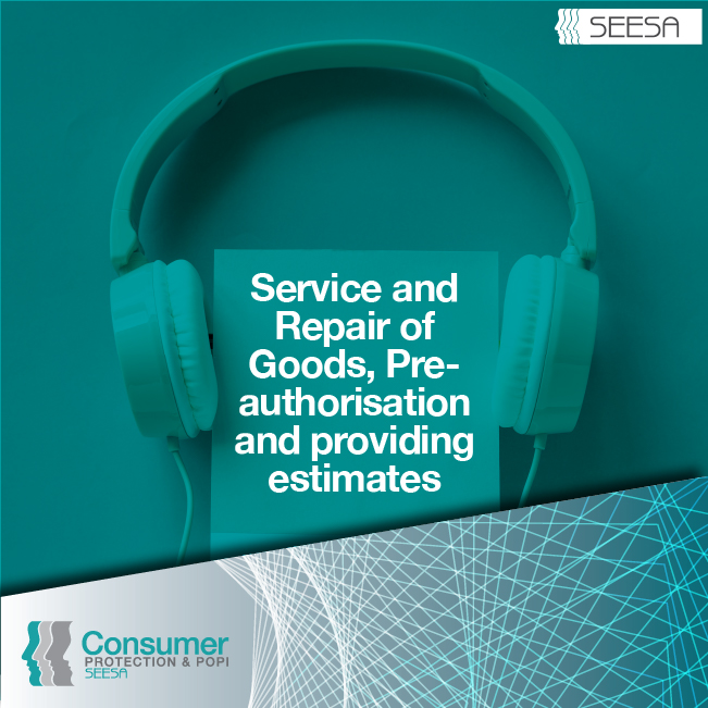 Episode 60: Service And Repair Of Goods, Pre-authorisation And Providing Estimates