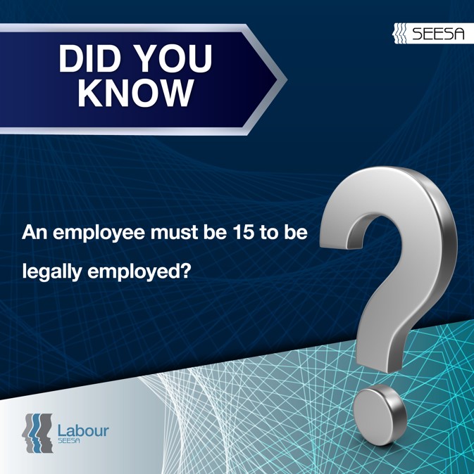 DYK – An Employee Must Be 15 To Be Legally Employed?