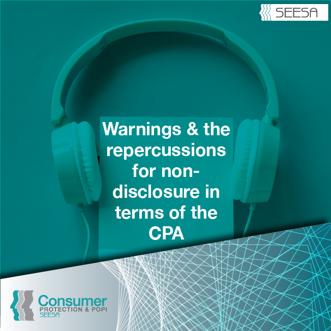 Episode 52: Warnings And The Repercussions For Non-disclosure In Terms Of The Consumer Protection Act